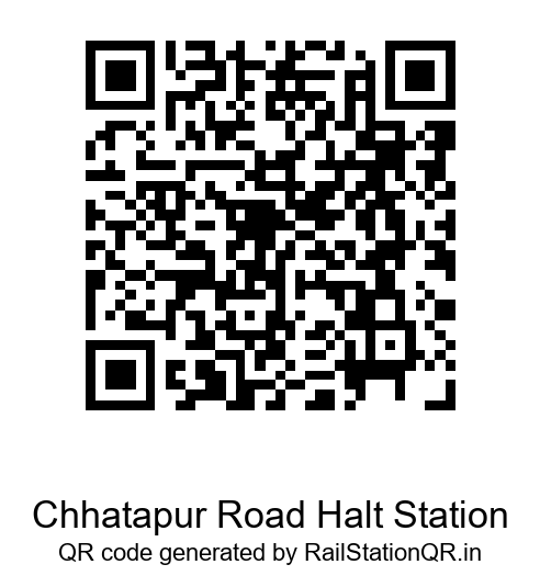 Chhatapur Road Halt QR Code