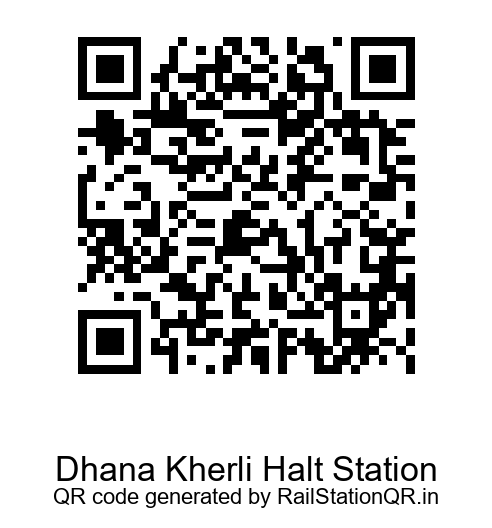 Dhana Kherli Halt QR Code